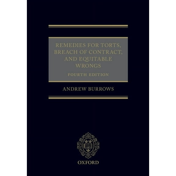 Remedies for Torts, Breach of Contract, and Equitable Wrongs, (Paperback)