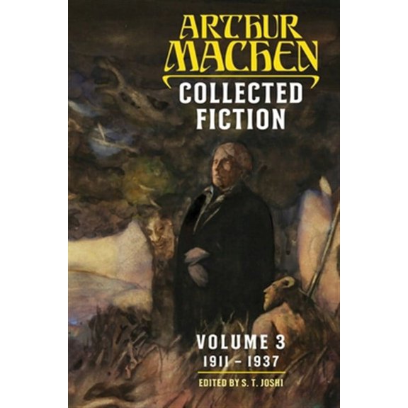 Collected Fiction Volume 3: 1911-1937 (Paperback)