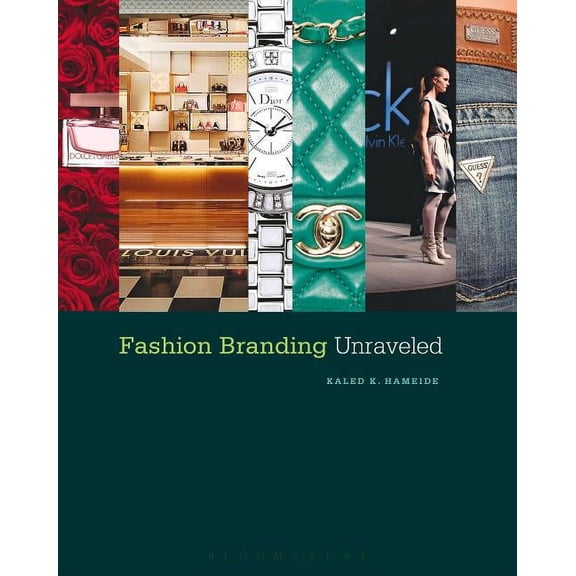 Fashion Branding Unraveled, (Paperback)