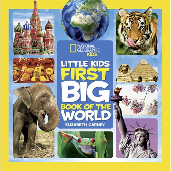 Pre-Owned National Geographic Little Kids First Big Book of the World (Hardcover) 1426320507 9781426320507