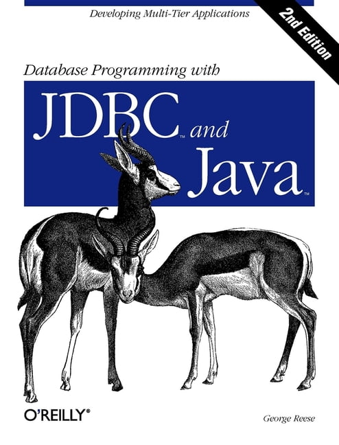 Java (O'Reilly): Database Programming with JDBC and Java (Edition 2 ...
