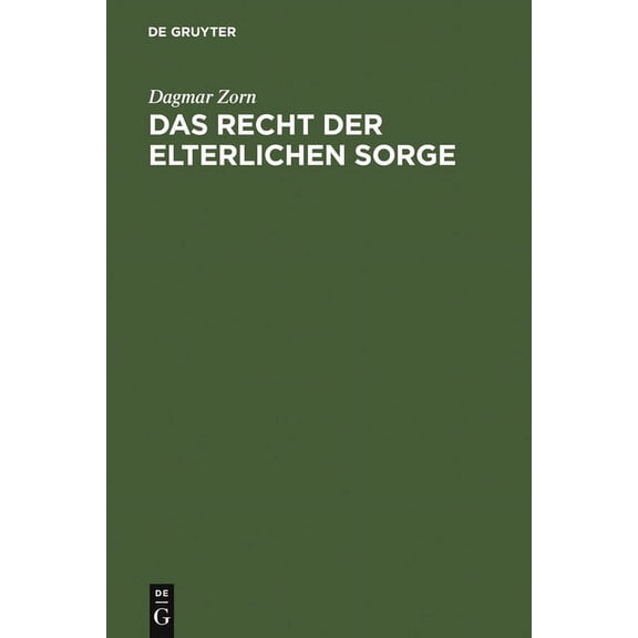 Das Recht der elterlichen Sorge, (Hardcover)