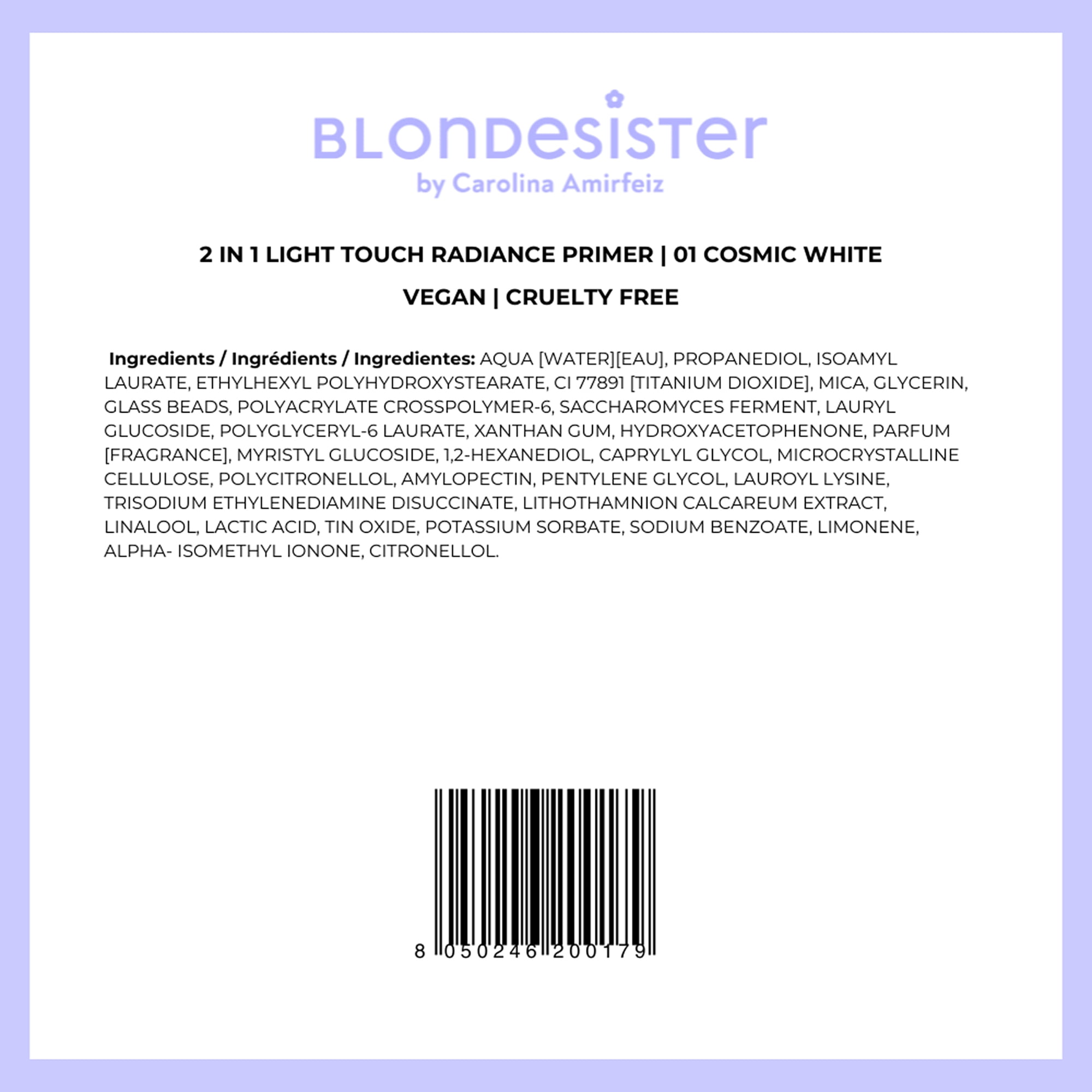 Blondesister 2 in 1 Radiance Primer, Face Primer, 01 Cosmic White, 1 oz
