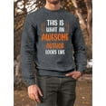 thumbnail image 2 of Awesome Author Looks Like Sweatshirt Men -Smartprints Designs, Male x-Large, 2 of 4