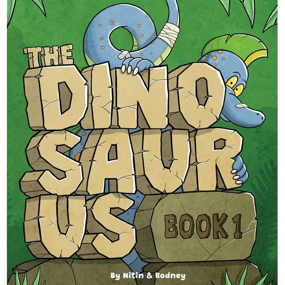 The Dinosaurus Book 1: Big Words & Colourful Dinosaurs for Little Learners Ages 3-6 - An Evidence-Inspired Early Learnin, (Hardcover)