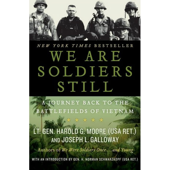 We Are Soldiers Still: A Journey Back to the Battlefields of Vietnam, (Paperback)