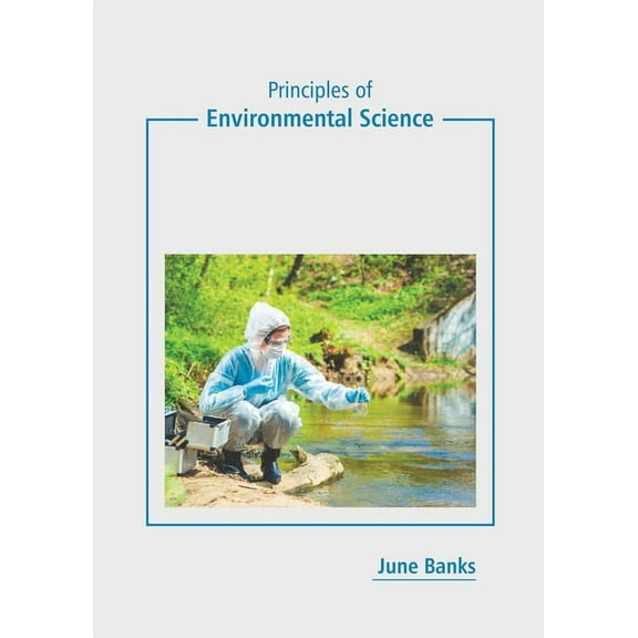 Principles of Environmental Science, (Hardcover)