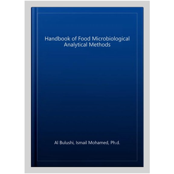 Pre-Owned Handbook of Food Microbiological Analytical Methods