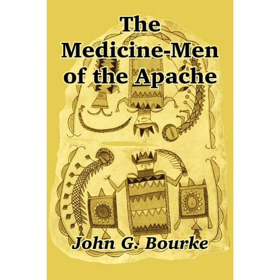 The Medicine-Men of the Apache (Paperback)