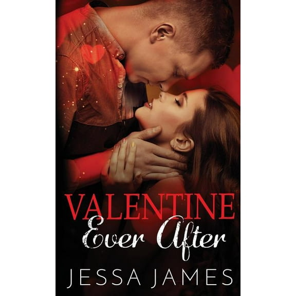 Valentine Ever After, (Paperback)