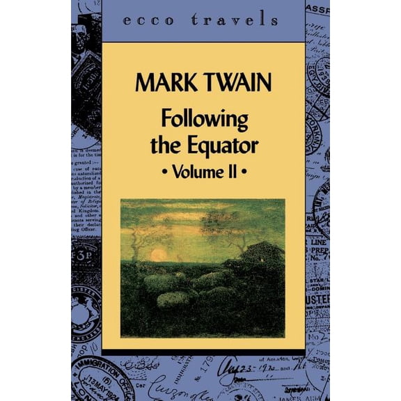 Ecco Travels Following the Equator Volume 11, Book 0002, (Paperback)