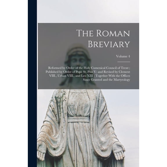 The Roman Breviary, (Paperback)