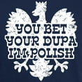 thumbnail image 3 of CafePress - You Bet Your Dupa I'm Polish Dark T Shirt - Men's Classic Graphic Cotton T-Shirt, 3 of 4