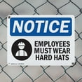 thumbnail image 5 of (2 Pack) Employees Must Wear Hard Hats OSHA Notice Sign 10 Inch X 7 Inch Indoor / Outdoor Rust-Free Aluminum Metal Signs for Workplace, Workshop, and Construction Site, Made in the USA, 5 of 8