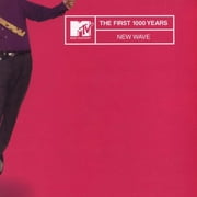 MTV: First 1000 Years - New Wave