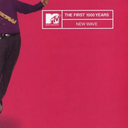 MTV: First 1000 Years - New Wave