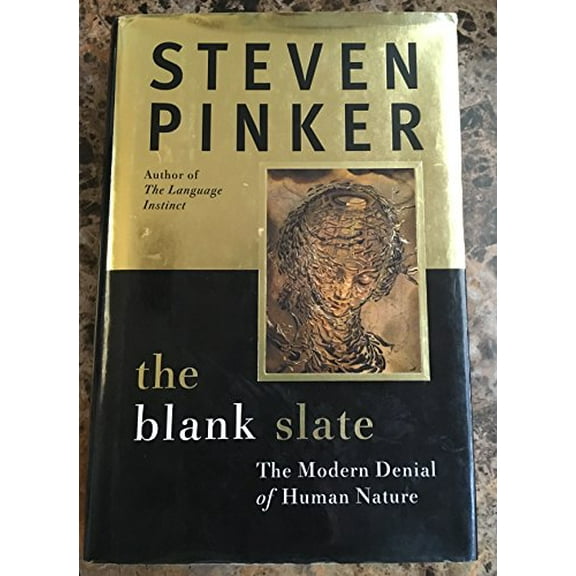 Pre-Owned The Blank Slate: The Modern Denial of Human Nature (Hardcover) 0670031518 9780670031511