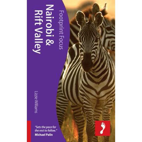 Pre-Owned Nairobi & Rift Valley (Footprint Focus) (Paperback) 1908206705 9781908206701