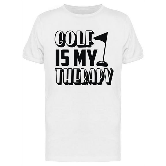 Golf Is My Therapy Quote T-Shirt Men -Image by Shutterstock, Male Large