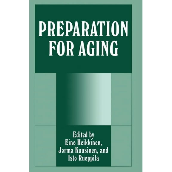 Preparation for Aging, (Hardcover)