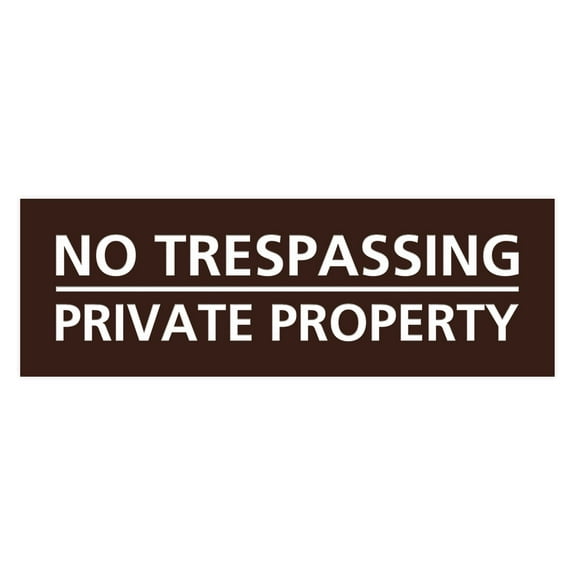 Basic No Trespassing Private Property Sign (Dark Brown) - Medium