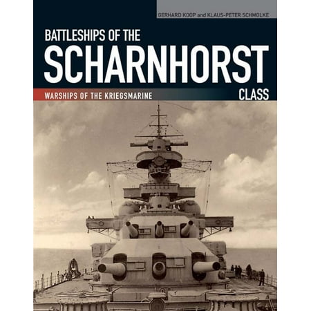 - Battleships of the Scharnhorst Class - eBook