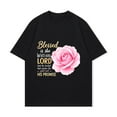 thumbnail image 2 of Black T Shirt With Pink Rose And Religious Quote Blessed Is She Who Has Lord That The Bouled That Woulee The Girl Ful His Promise For Women Fashion Casual Wear, 2 of 3