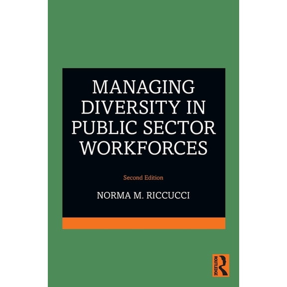 Managing Diversity In Public Sector Workforces, (Paperback)