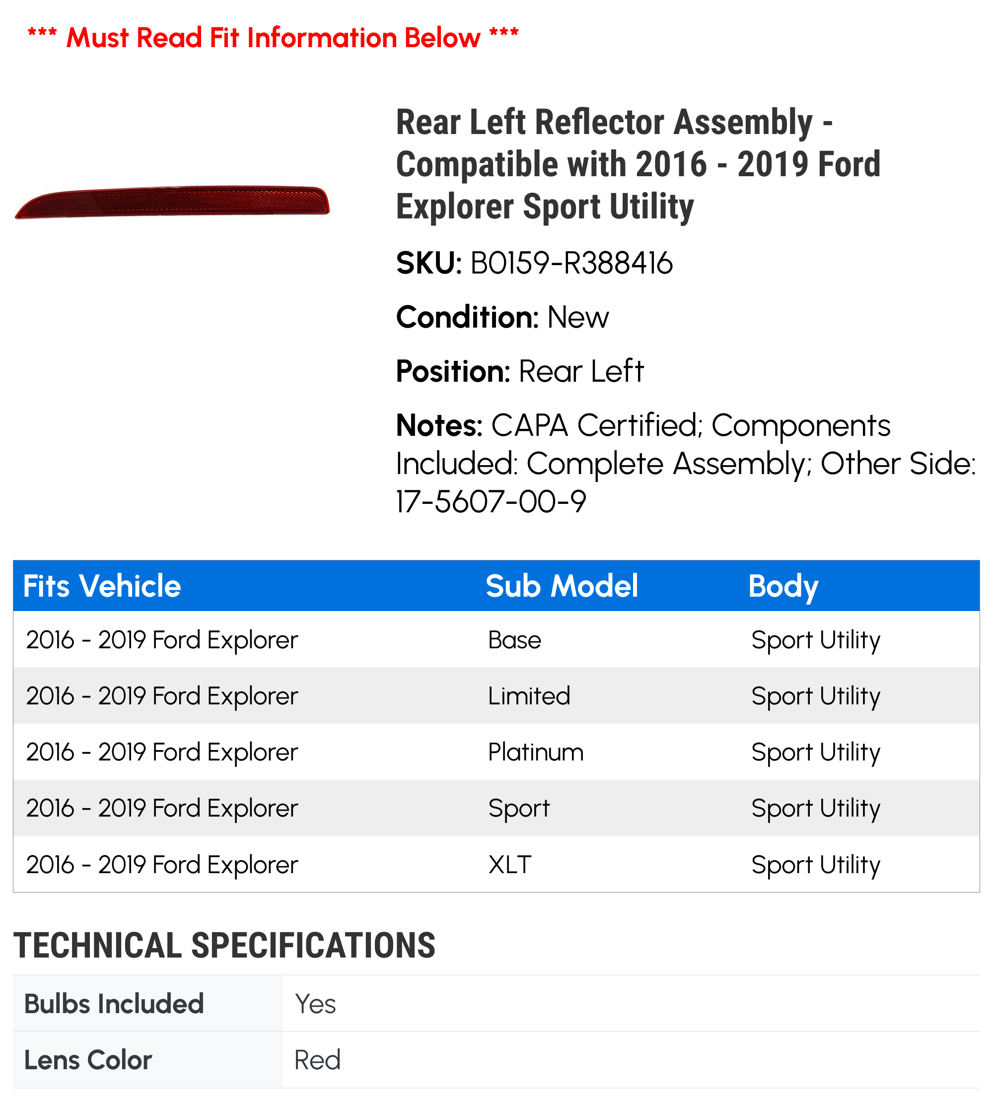Rear Bumper Reflector Light For 2016-2019 Ford Explorer – Driver Side, Left, CAPA Certified