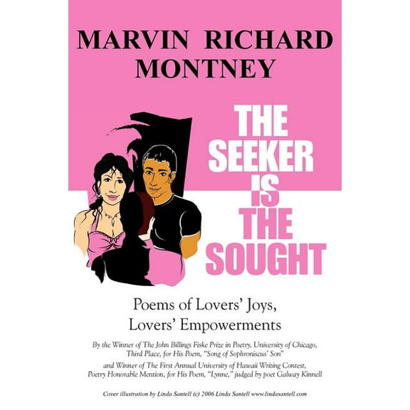 The Seeker Is the Sought: Poems 1970 - 2010, (Paperback)