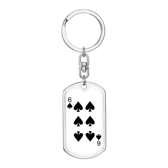 6 of Spades Gambler Stainless Steel or 18k Gold Premium Swivel Dog Tag Keychain