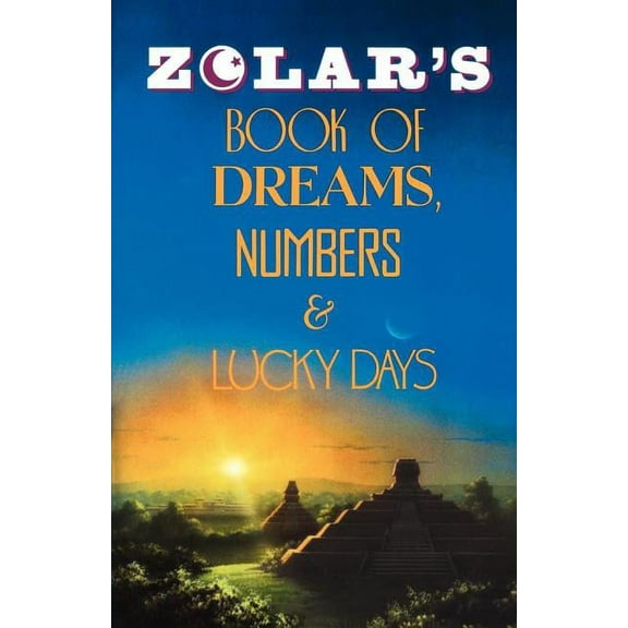 Zolar's Book of Dreams, Numbers, and Lucky Days, (Paperback)