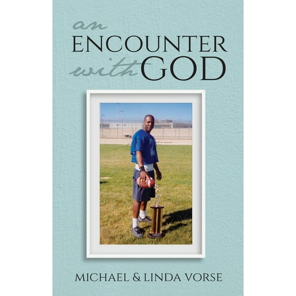 An Encounter with God (Paperback)