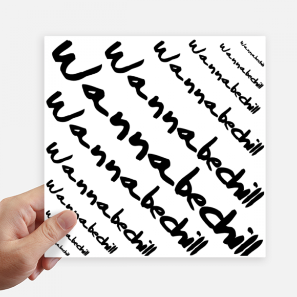 Stylish Characters Wanna Be Chill Sticker Tags Wall Picture Laptop Decal Self adhesive