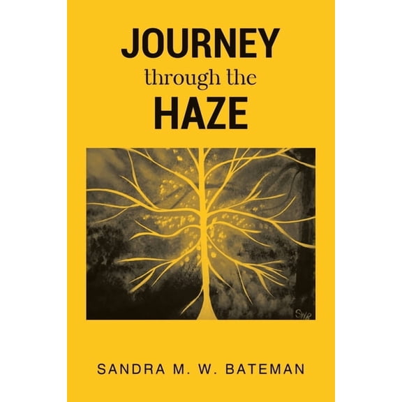 JOURNEY Through The HAZE, (Paperback)