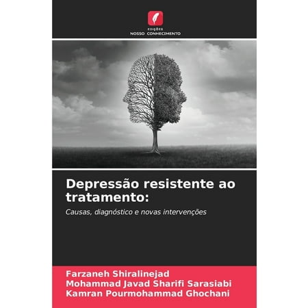 DepressÃ£o resistente ao tratamento (Paperback)