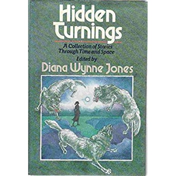 Pre-Owned Hidden Turnings: A Collection of Stories Through Time and Space (Hardcover) 0688091636 9780688091637