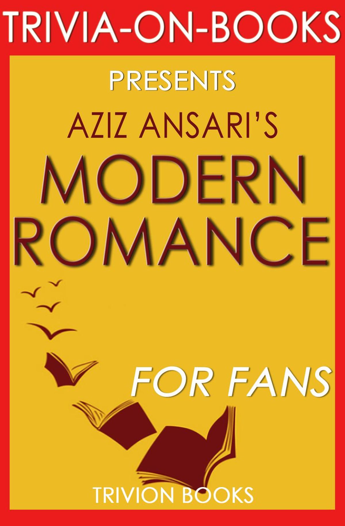 modern romance ansari modern romance ansari