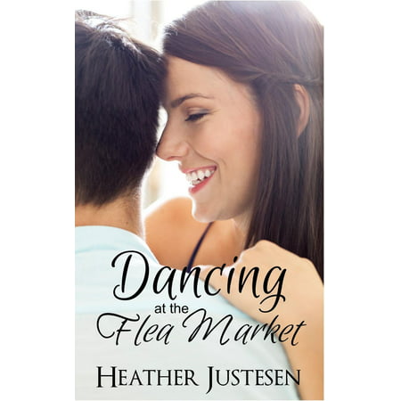 Dancing at the Flea Market - eBook