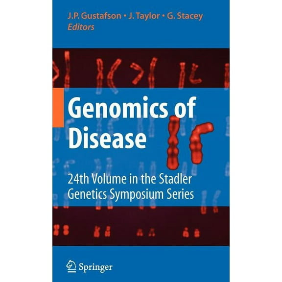 Stadler Genetics Symposia Genomics of Disease, (Hardcover)