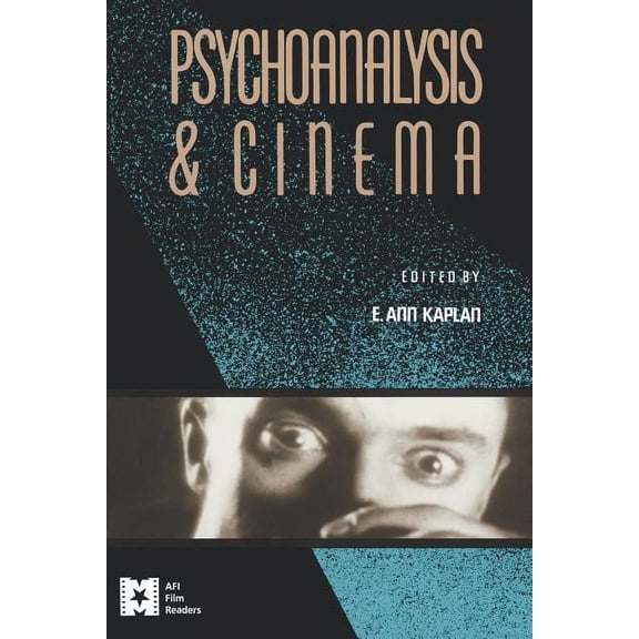 AFI Film Readers Psychoanalysis and Cinema, (Paperback)