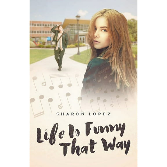 Life is Funny That Way, (Paperback)