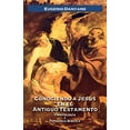 thumbnail image 1 of Conociendo a Jesús en el Antiguo Testamento (Spanish Edition), 1 of 1