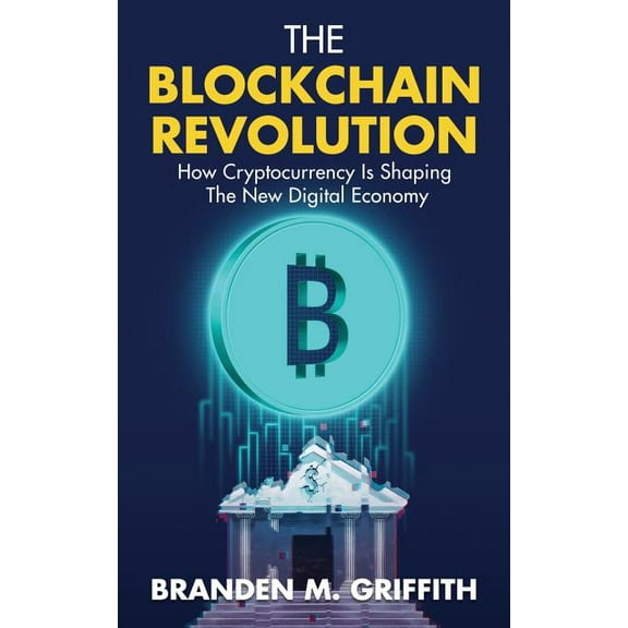 The Blockchain Revolution (Paperback)