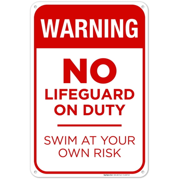 Pool Sign, No Lifeguard On Duty Sign,
