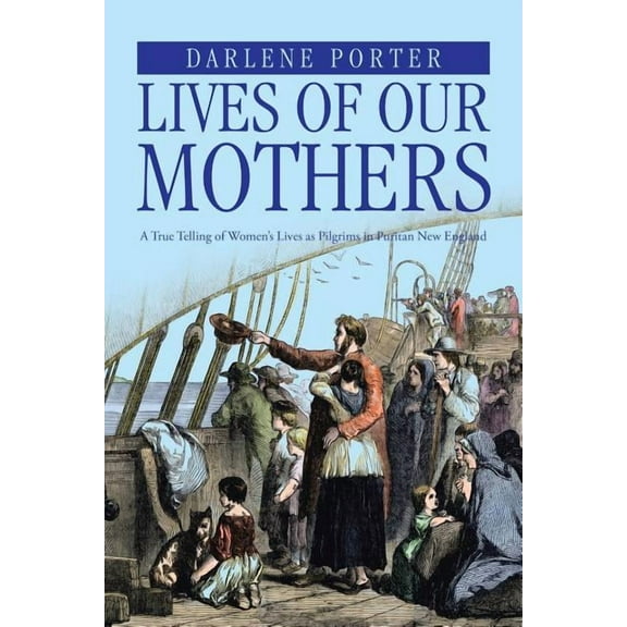 Lives of Our Mothers (Paperback)
