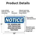 thumbnail image 2 of (2 Pack) Eye Hearing And Foot Protection Required OSHA Notice Sign 10 Inch X 7 Inch Indoor / Outdoor Rust-Free Aluminum Metal Signs for Workplace, Workshop, and Construction Site, Made, 2 of 8