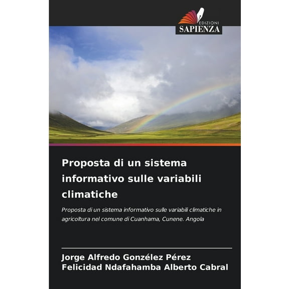 Proposta di un sistema informativo sulle variabili climatiche, (Paperback)