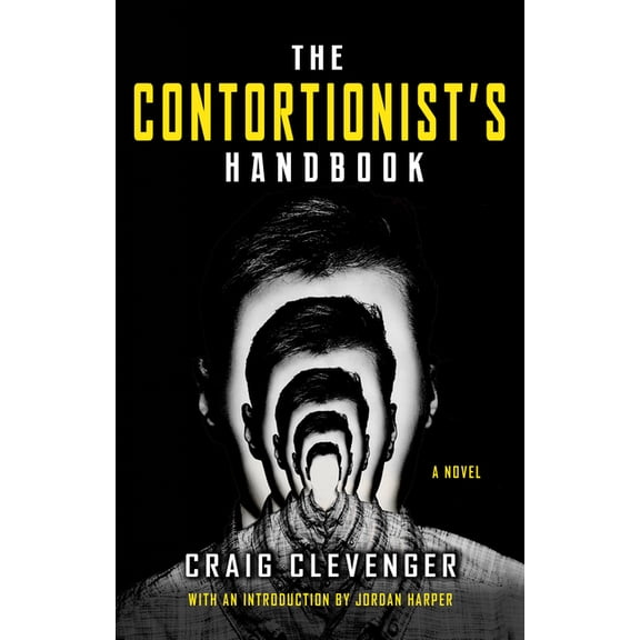 The Contortionist's Handbook, (Paperback)