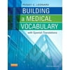 Pre-Owned Building a Medical Vocabulary: with Spanish Translations (Paperback) 1437727840